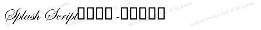 Splash Script字体下载字体转换